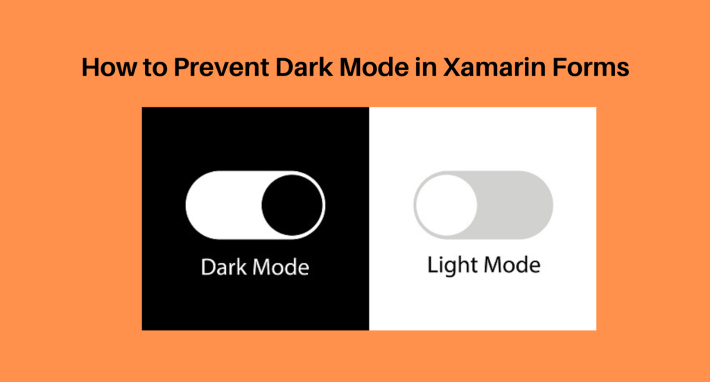 Prevent Dark Mode in Xamarin forms